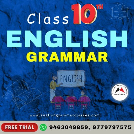 Class 10th English Grammar