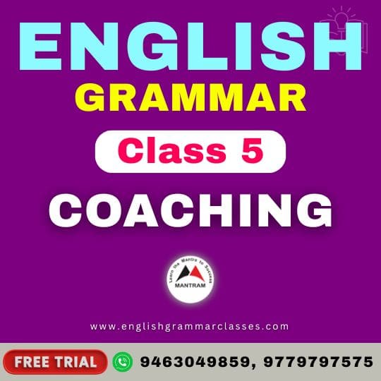 English Grammar Class 5 Coaching