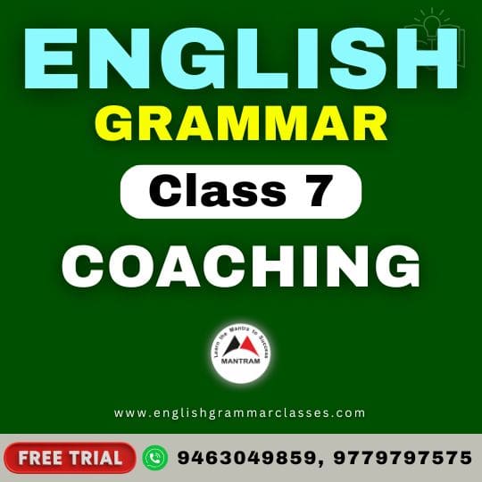 English Grammar Class 7 Coaching